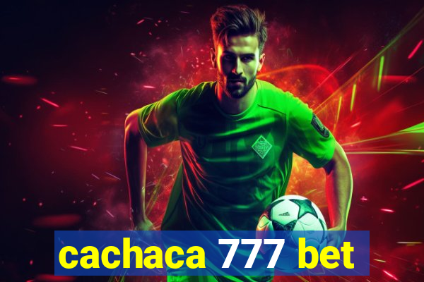 cachaca 777 bet